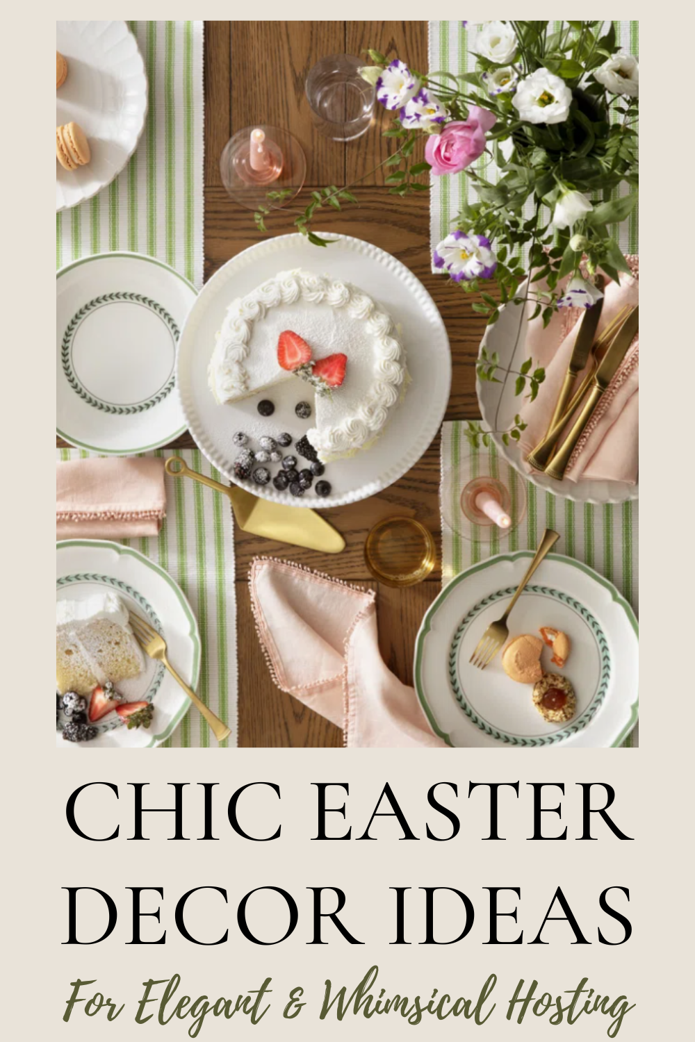 Chic Easter Decor Ideas for a Whimsical Easter You’ll Love graphic